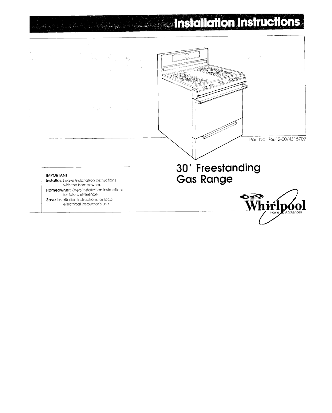 Whirlpool 76612-0014315709 installation instructions Freestanding Gas Range 