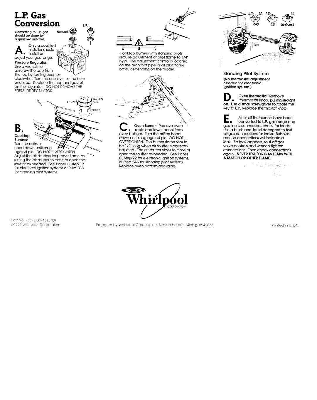 Whirlpool 76612-0014315709 installation instructions Conversion, Standing Pilot System 