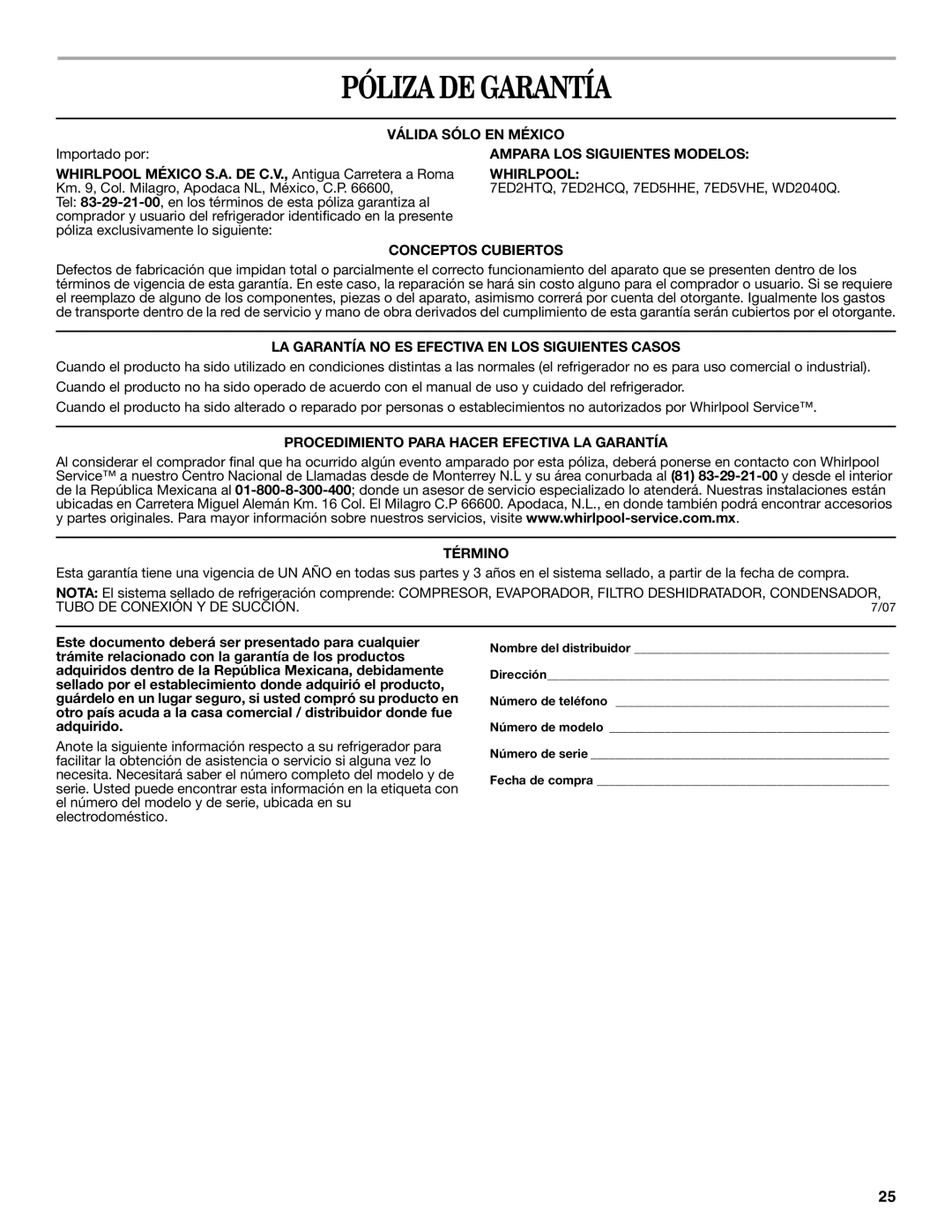 Whirlpool 7ED5HHE, 7ED5VHE, 7ED2HCQ, 7ED2HTQ, WD2040Q manual Póliza DE Garantía 