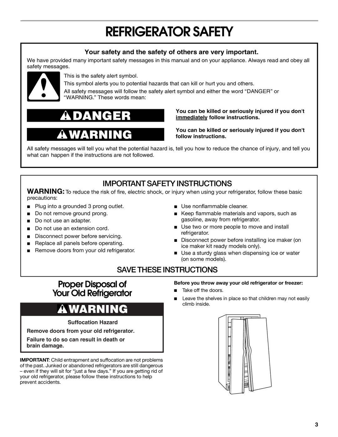 Whirlpool 7GS6SHAXKT00, 7GS6SHAXKQ01 manual Refrigerator Safety, Before you throw away your old refrigerator or freezer 