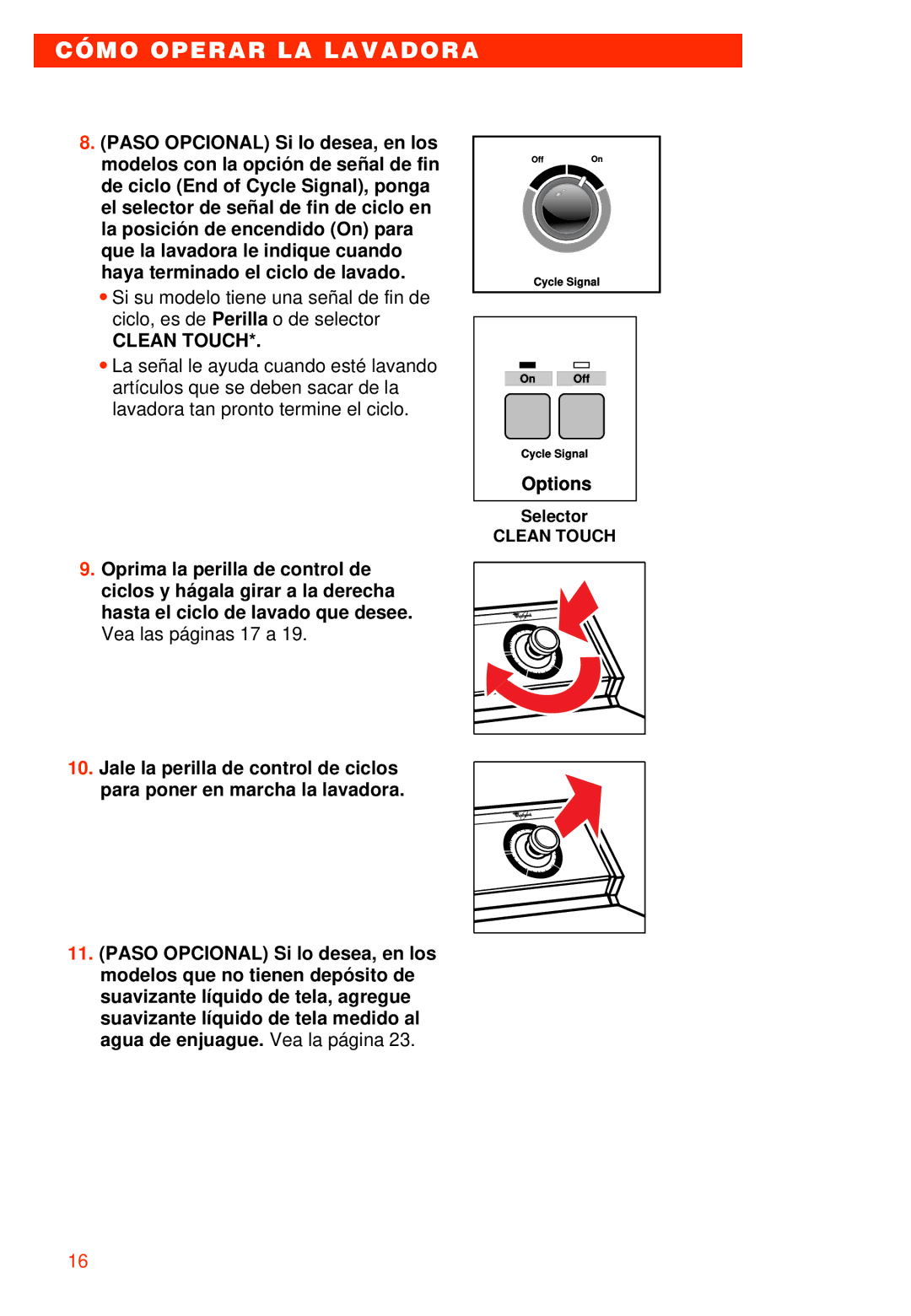 Whirlpool 7LSR8244EQ0 manual Clean Touch 