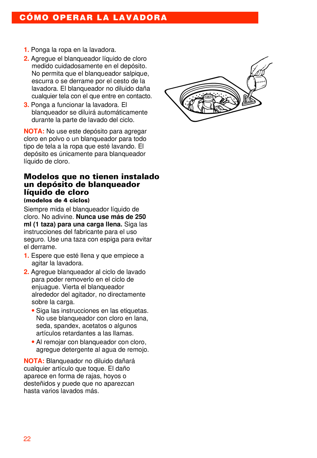 Whirlpool 7LSR8244EQ0 manual Cómo Operar LA Lavadora 