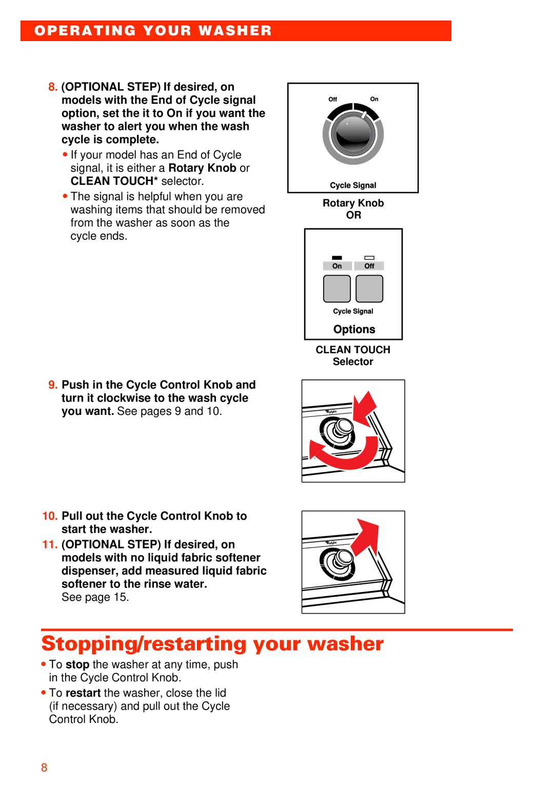 Whirlpool 7LSR8244EQ0 manual Stopping/restarting your washer 