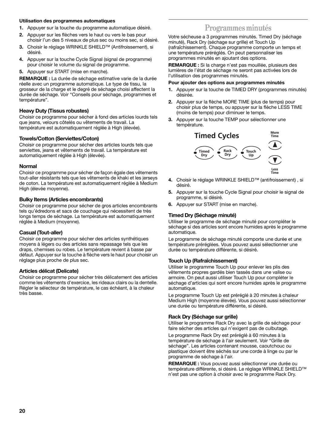 Whirlpool 7MGGW9868KL0 manual Programmes minutés 