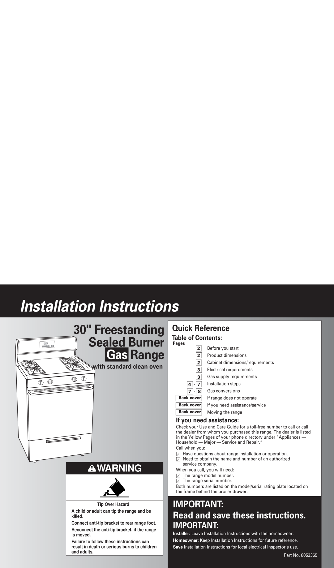 Whirlpool 8053365 installation instructions Quick Reference, Table of Contents, If you need assistance, Gas Range 