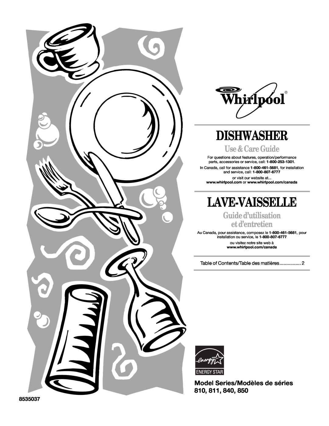 Whirlpool 810 manual Model Series/Modèles de séries, 8535037, Dishwasher, Lave-Vaisselle, Use & Care Guide 