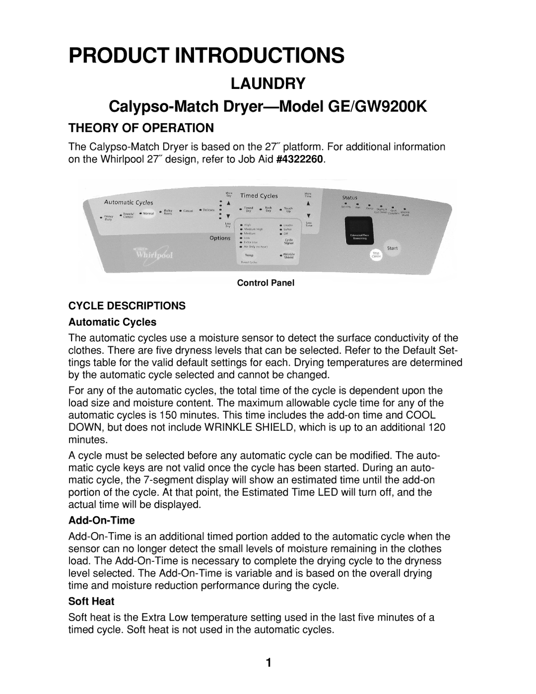 Whirlpool 8178023 manual Theory of Operation, Cycle Descriptions, Automatic Cycles, Add-On-Time, Soft Heat 