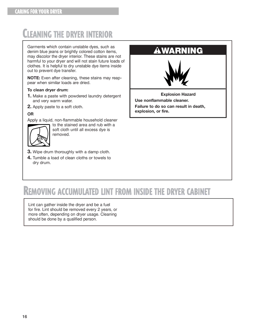 Whirlpool 8280525 warranty Cleaning the Dryer Interior, To clean dryer drum 