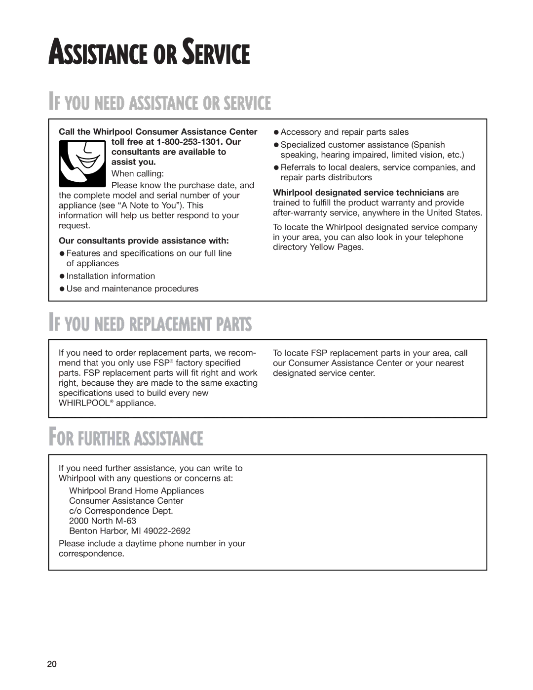 Whirlpool 8280525 warranty If YOU Need Assistance or Service, If YOU Need Replacement Parts, For Further Assistance 