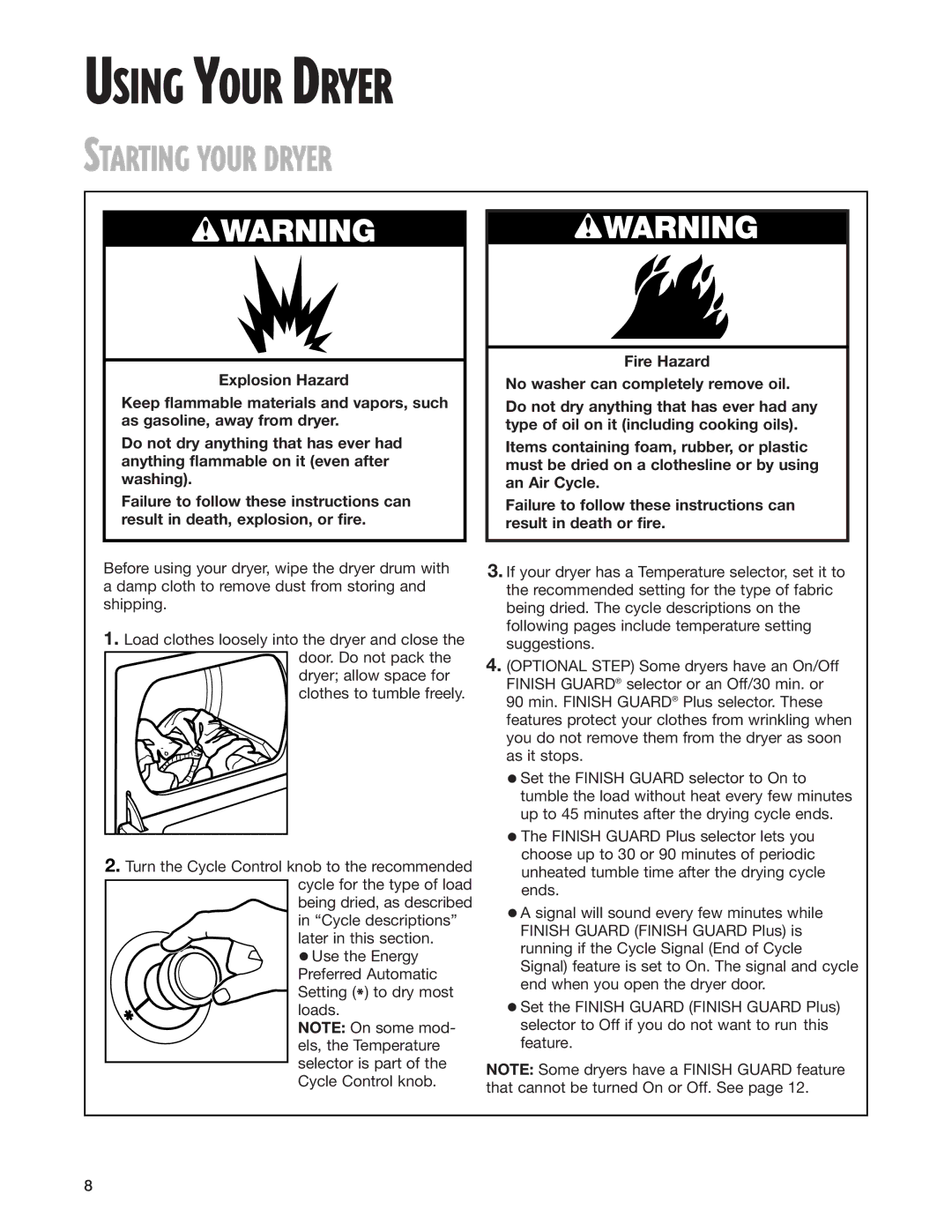 Whirlpool 8280525 warranty Using Your Dryer, Starting Your Dryer 