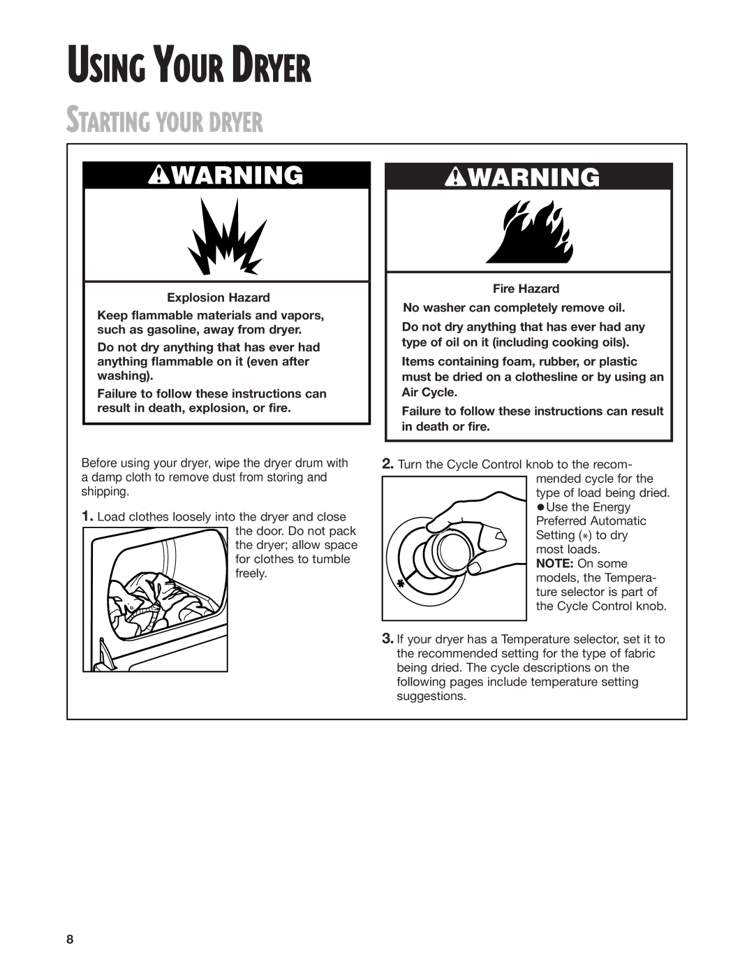 Whirlpool 8280527 warranty Using Your Dryer, Starting Your Dryer 