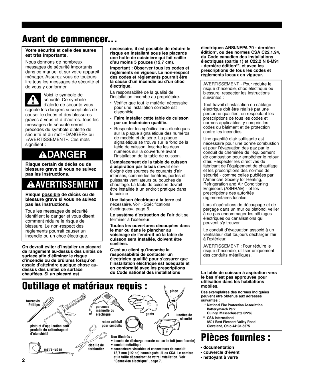 Whirlpool 8285116 installation instructions Avant de commencer, Outillage et matériaux requis, Pièces fournies 