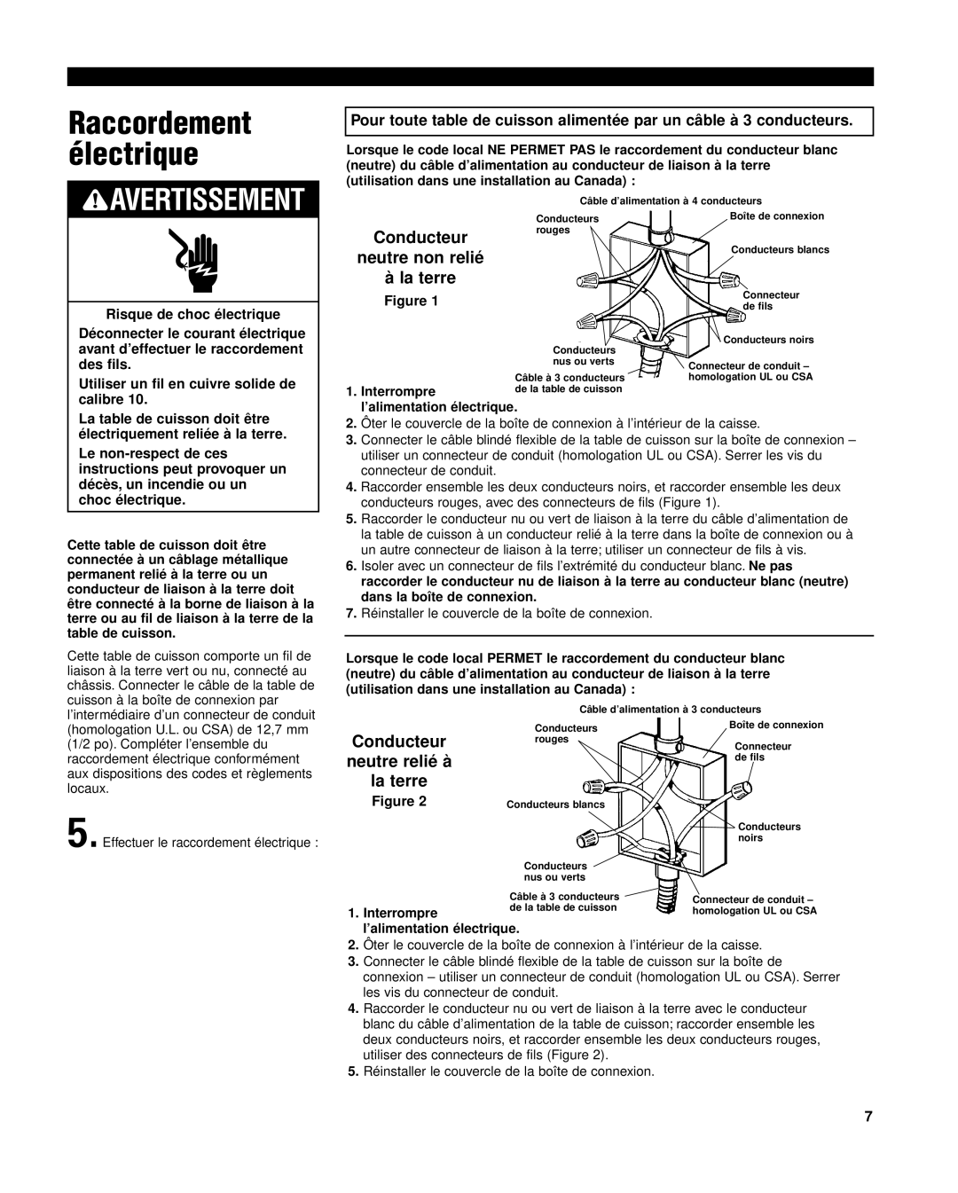 Whirlpool 8285116 installation instructions Interrompre, ’alimentation électrique 