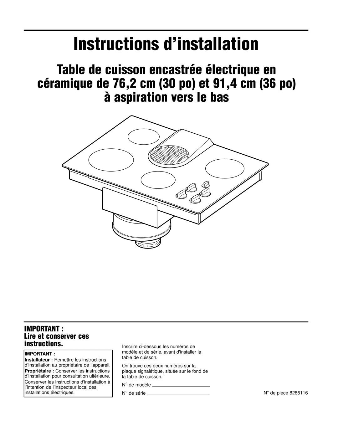 Whirlpool 8285116 installation instructions Instructions d’installation, Lire et conserver ces instructions 