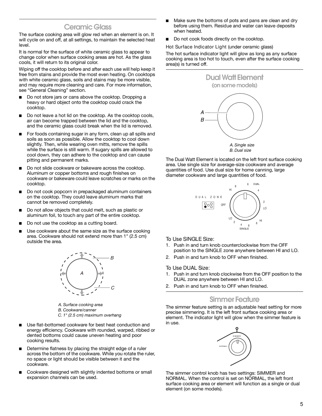 Whirlpool 8286619 manual Ceramic Glass, Dual Watt Element, Simmer Feature, To Use Single Size, To Use Dual Size 