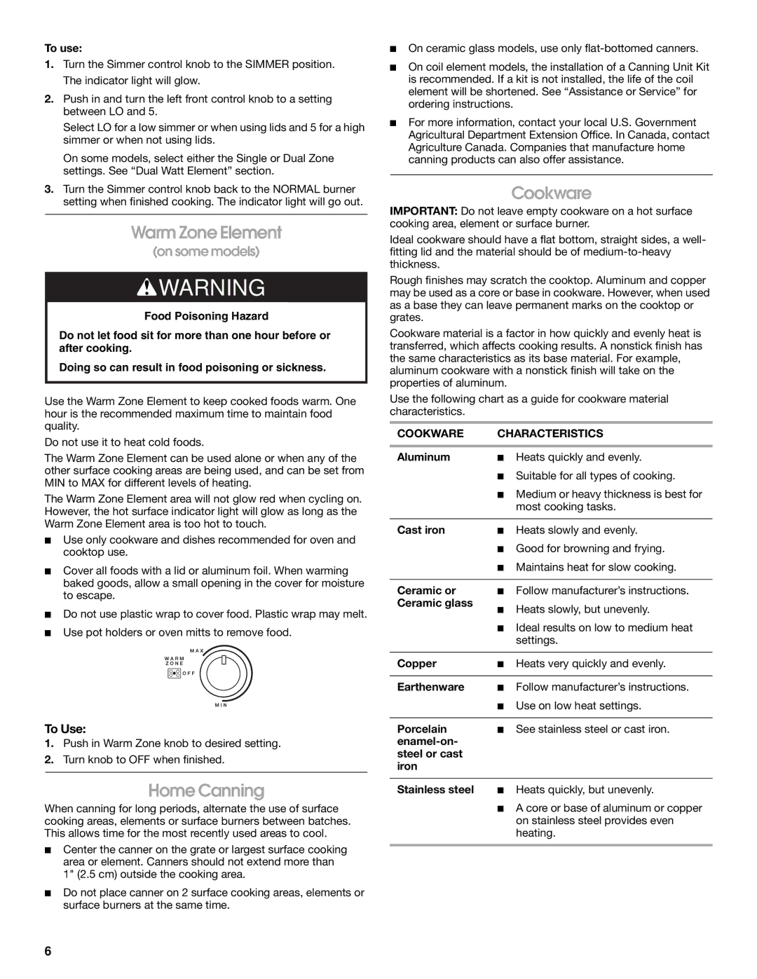 Whirlpool 8286619 manual Warm Zone Element, Home Canning, To Use, Cookware Characteristics 