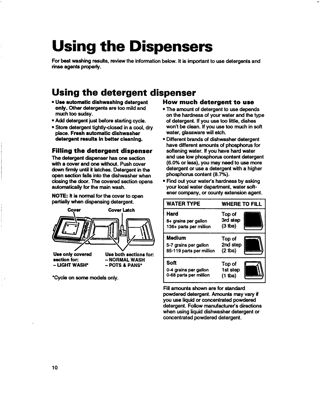 Whirlpool 800 Series, 830 Series, 400 Series warranty Using the Dispensers, Using the detergent dispenser 
