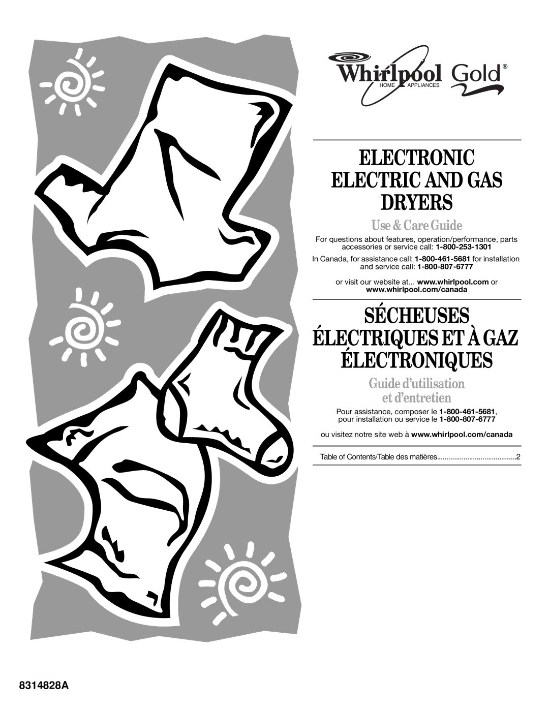 Whirlpool 8314828A manual Electronic Electric and GAS Dryers, Sécheuses, Use & Care Guide 