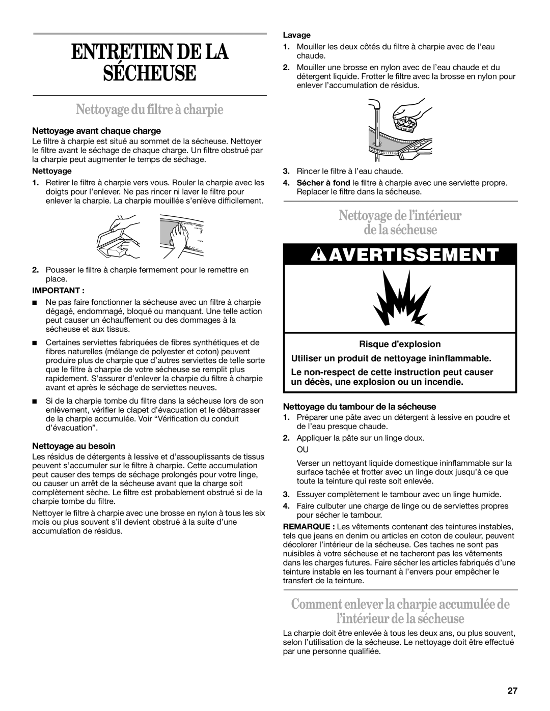 Whirlpool 8314828A manual Entretien DE LA Sécheuse, Nettoyage du filtreà charpie, Nettoyage de l’intérieur De la sécheuse 