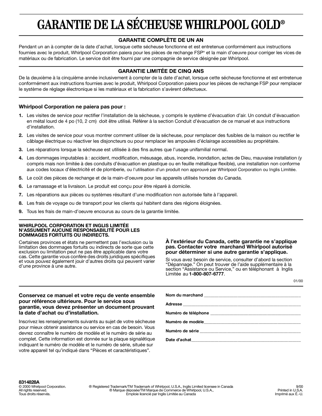 Whirlpool 8314828A manual Whirlpool Corporation ne paiera pas pour 