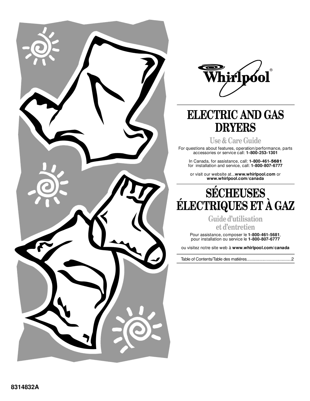 Whirlpool 8314832A manual Electric and GAS Dryers, Sécheuses Électriques ET À GAZ, Use & Care Guide 