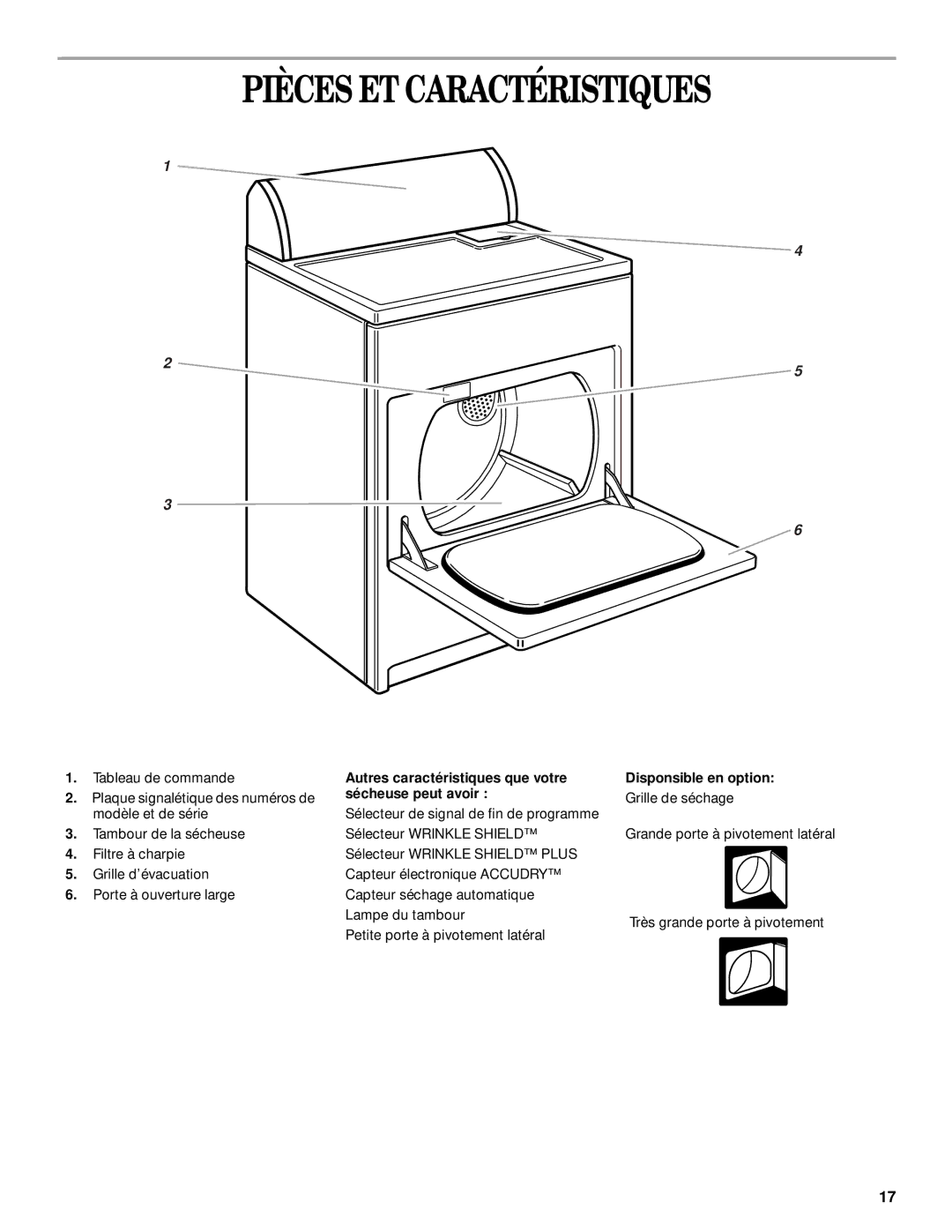 Whirlpool 8314832A manual Pièces ET Caractéristiques, Autres caractéristiques que votre sécheuse peut avoir 