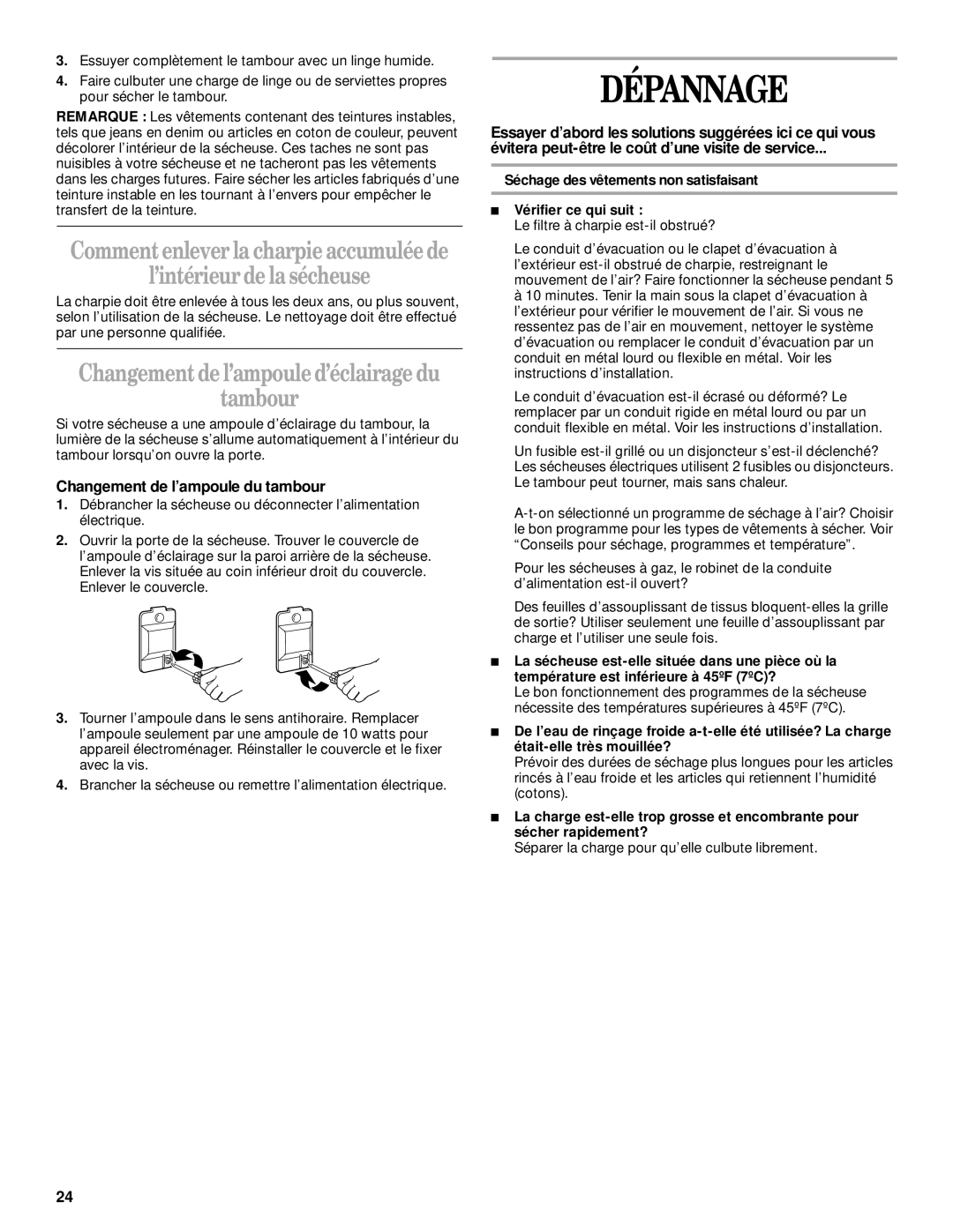 Whirlpool 8314832A manual Dépannage, ’intérieur de lasécheuse, Tambour, Changement de l’ampoule du tambour 