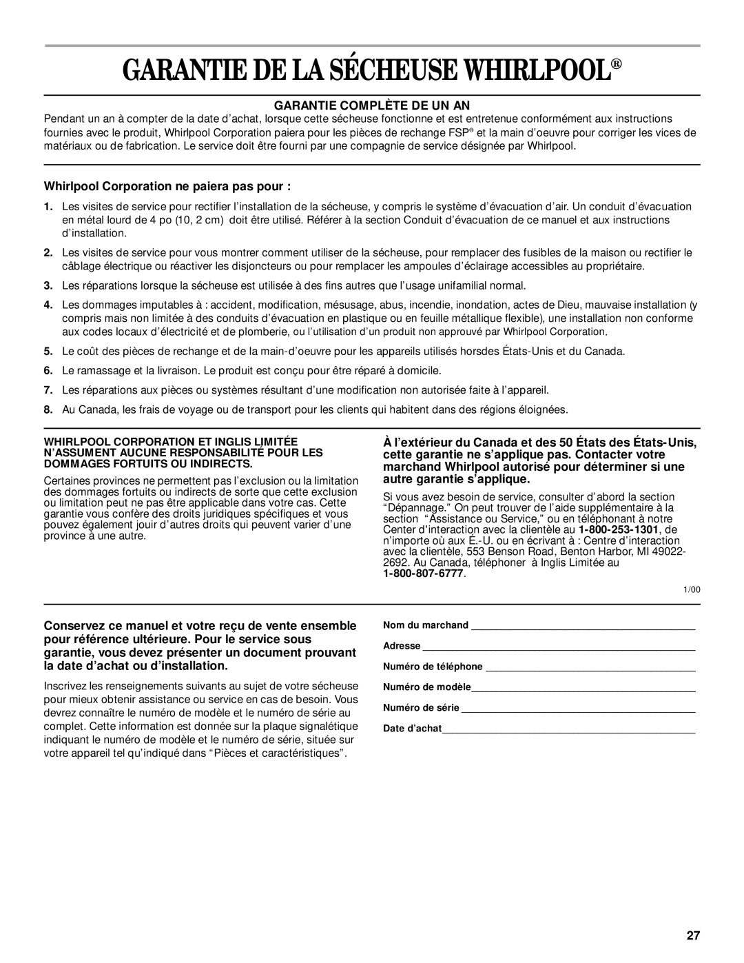 Whirlpool 8314832A manual Garantie DE LA Sécheuse Whirlpool, Whirlpool Corporation ne paiera pas pour 