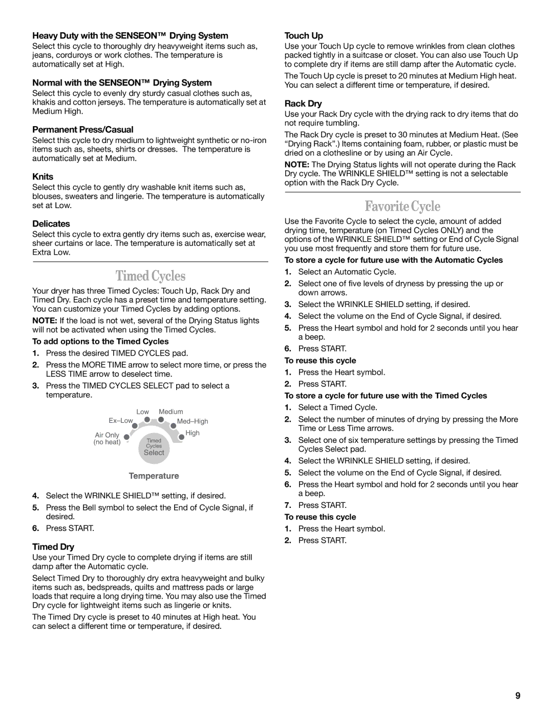 Whirlpool 8314840B manual Timed Cycles, FavoriteCycle 