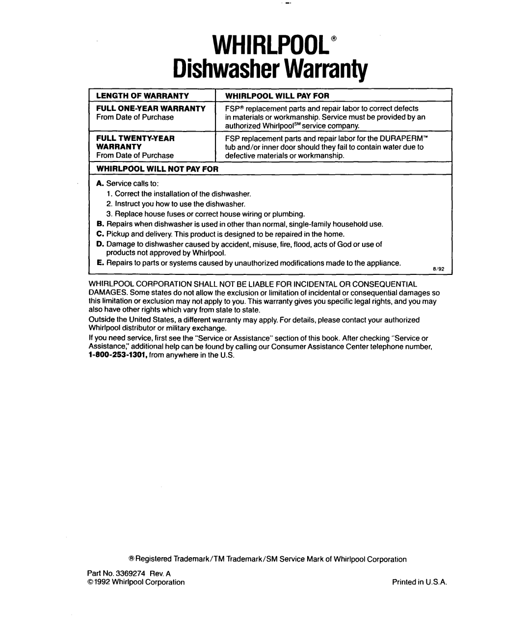 Whirlpool 8400 Series, 8300 Series manual DishwasherWarranty, Full ONE-YEAR Warranty From Date of Purchase 