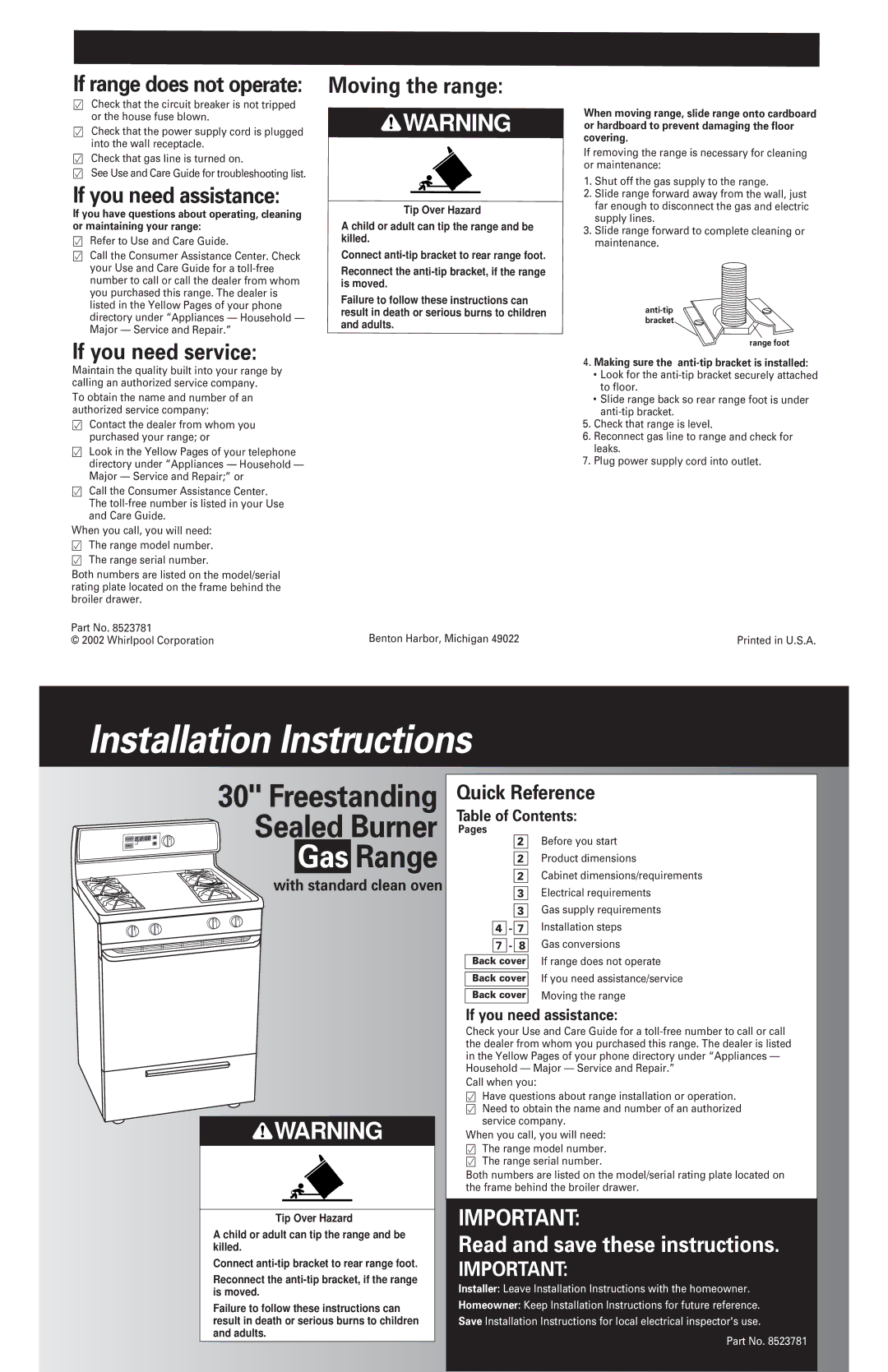 Whirlpool 8523781 installation instructions If you need assistance, If you need service, Moving the range Warning 