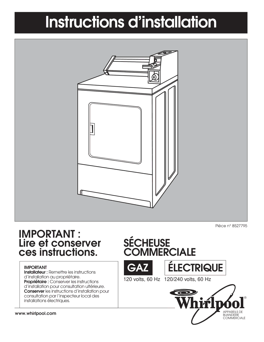 Whirlpool 8527795 installation instructions Instructions d’installation 