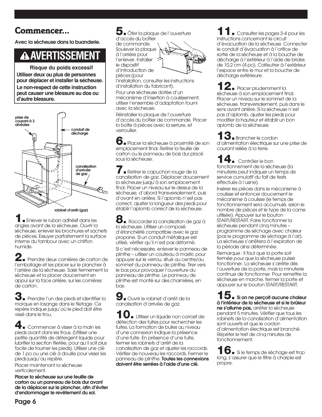 Whirlpool 8527809 installation instructions Commencer, Risque du poids excessif 