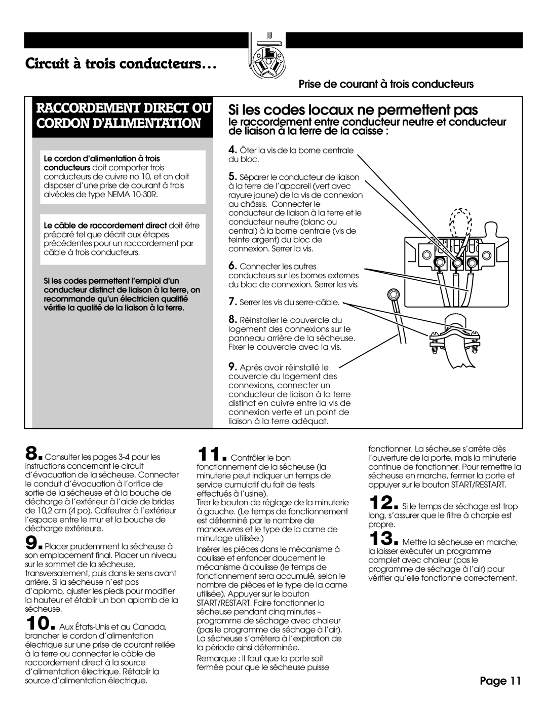 Whirlpool 8527809 installation instructions Si les codes locaux ne permettent pas 