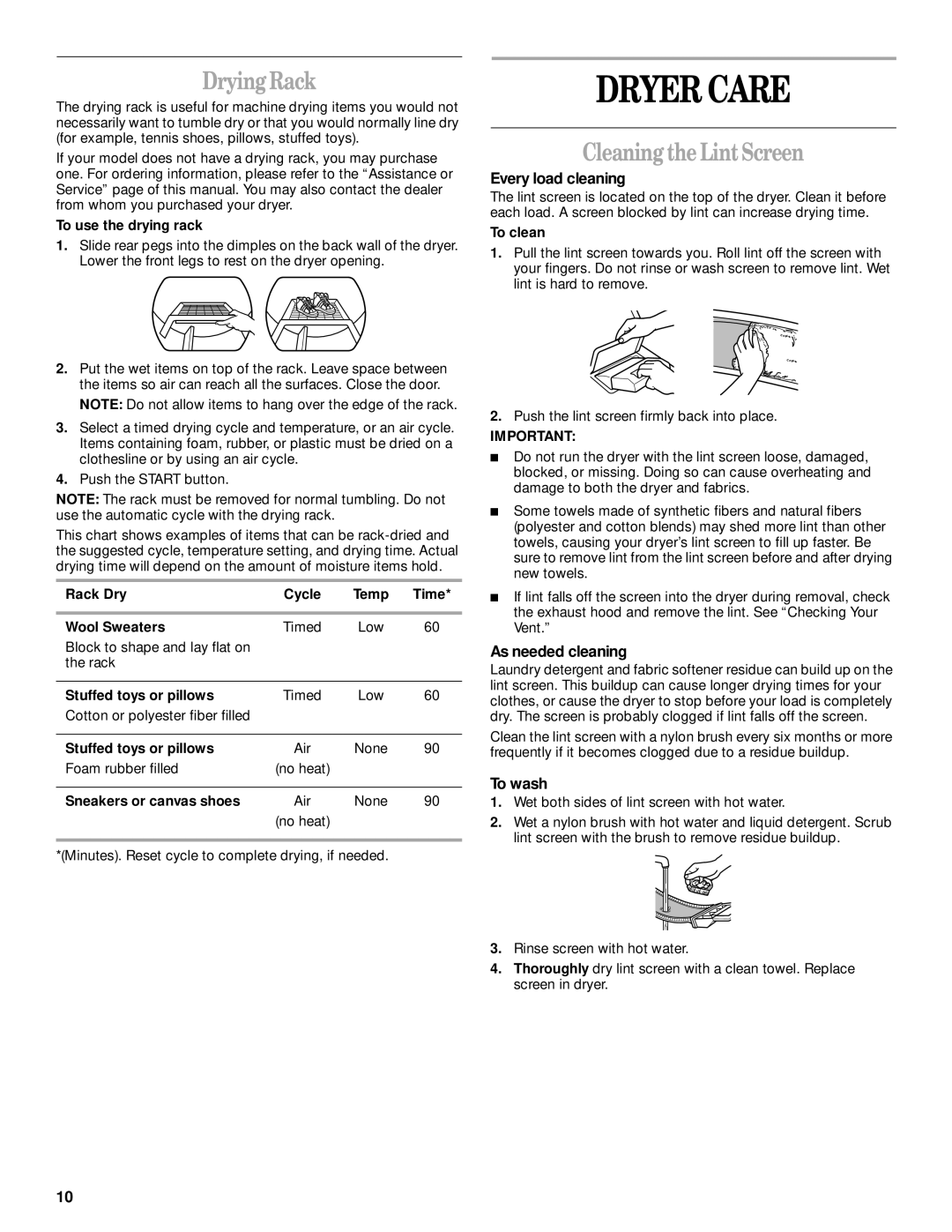 Whirlpool 8528324 manual Dryer Care, Drying Rack, Cleaning the Lint Screen 