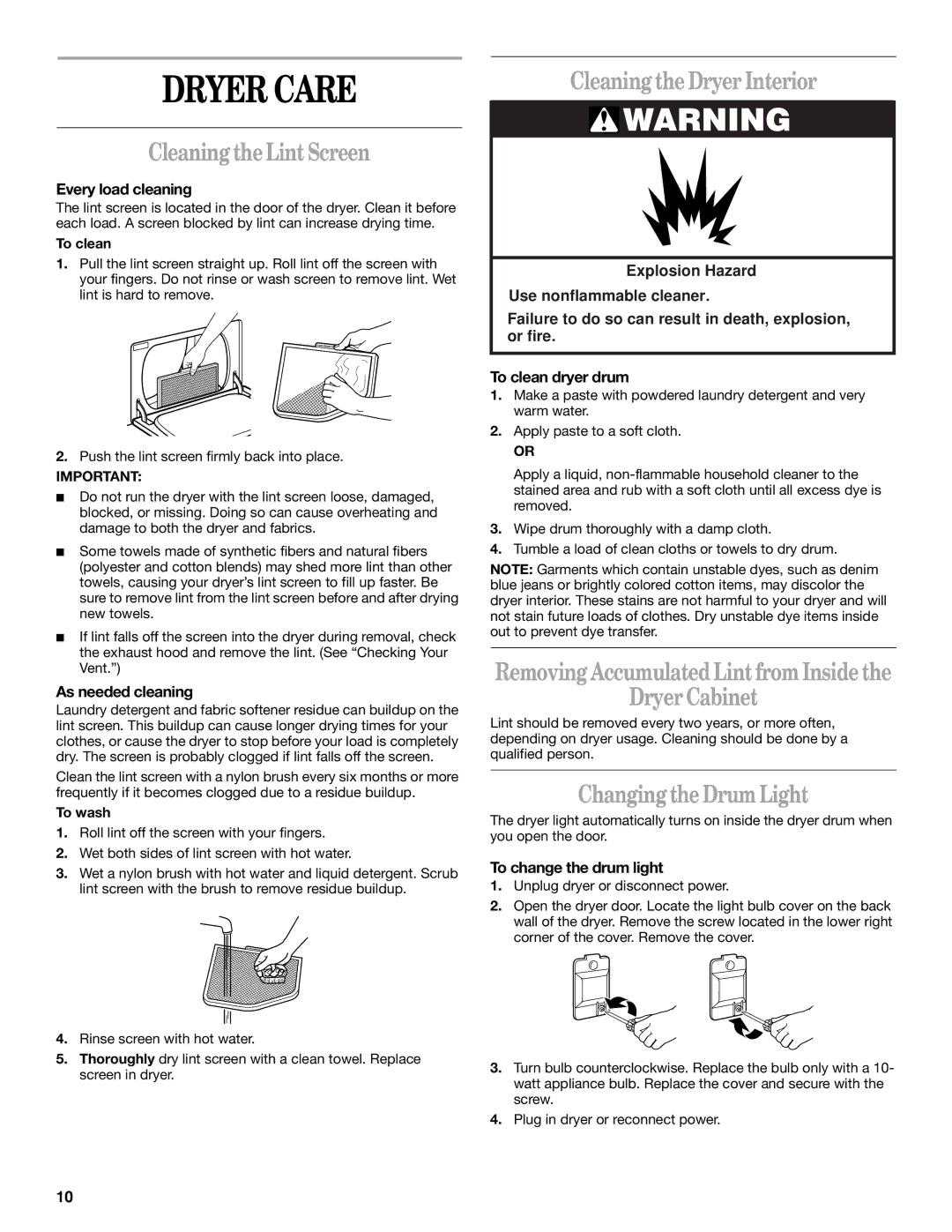 Whirlpool 8529302 Dryer Care, Cleaning the Lint Screen, Cleaningthe Dryer Interior, Dryer Cabinet, Changingthe Drum Light 