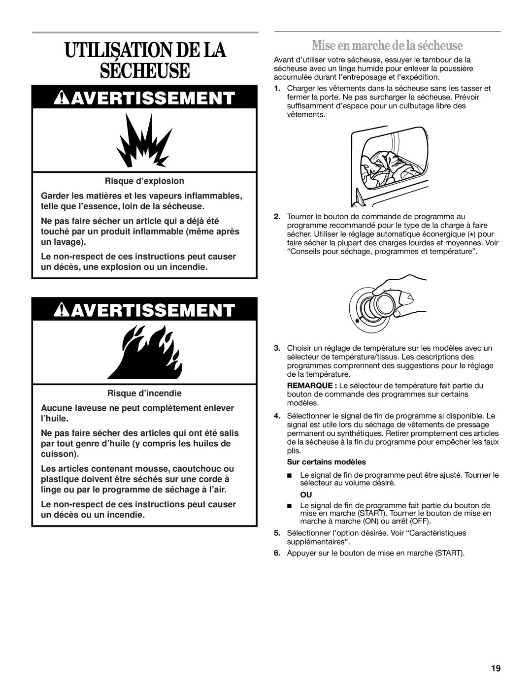Whirlpool 8529302 manual Utilisation DE LA Sécheuse, Mise en marche de la sécheuse, Sur certains modèles 