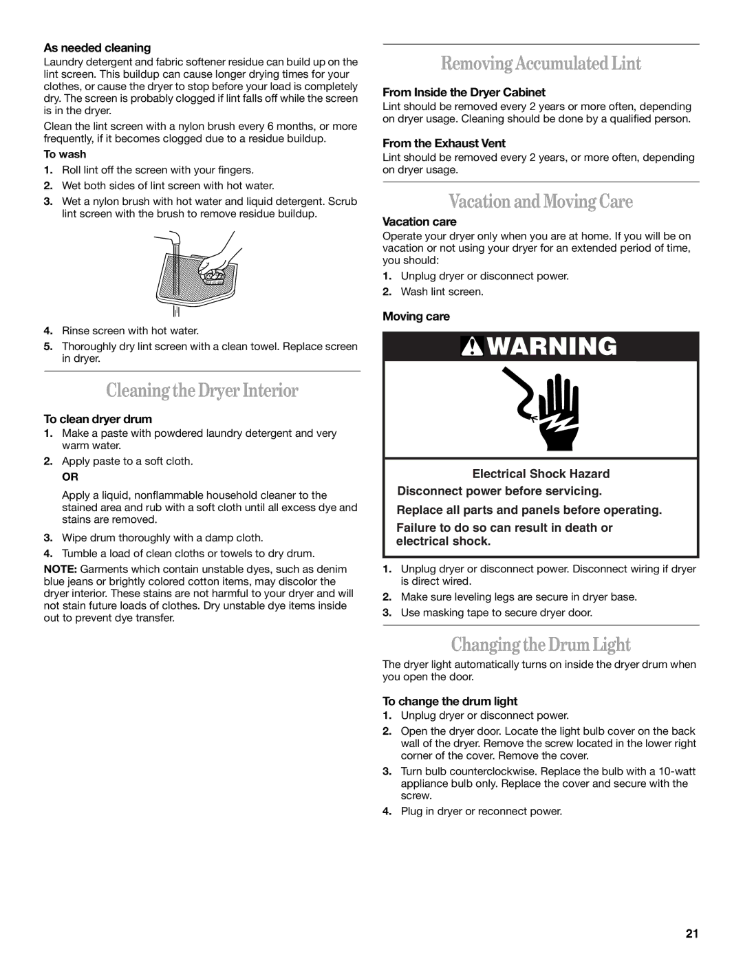 Whirlpool 8533582 Removing AccumulatedLint, Vacation and Moving Care, Cleaningthe Dryer Interior, Changingthe Drum Light 