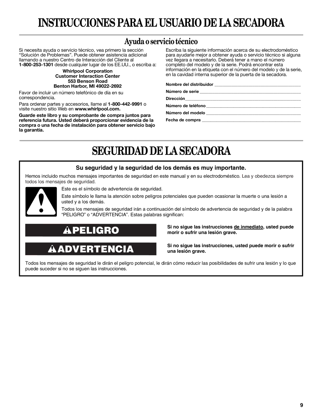 Whirlpool 8533772 warranty Seguridad DE LA Secadora, Ayuda o servicio técnico 