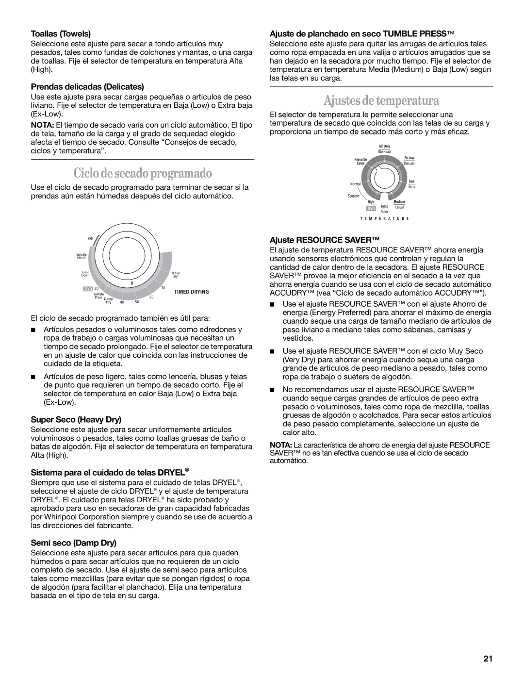 Whirlpool 8535839 manual Ajustes de temperatura, Ciclo de secado programado 