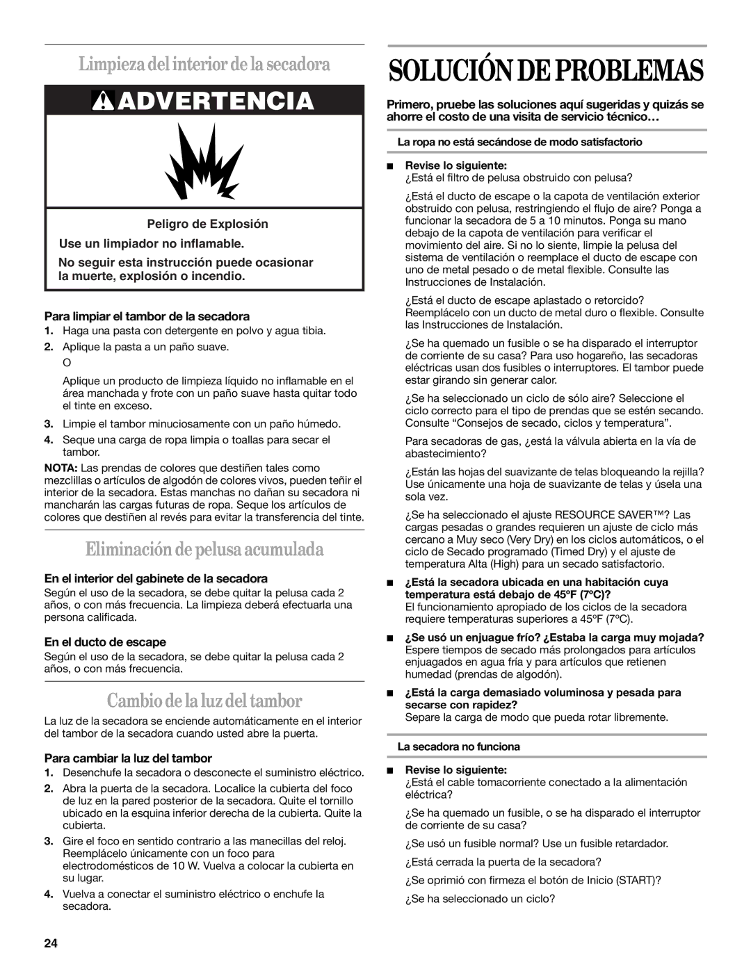 Whirlpool 8535839 manual Limpieza del interior de la secadora, Eliminación de pelusa acumulada, Cambio de la luz del tambor 