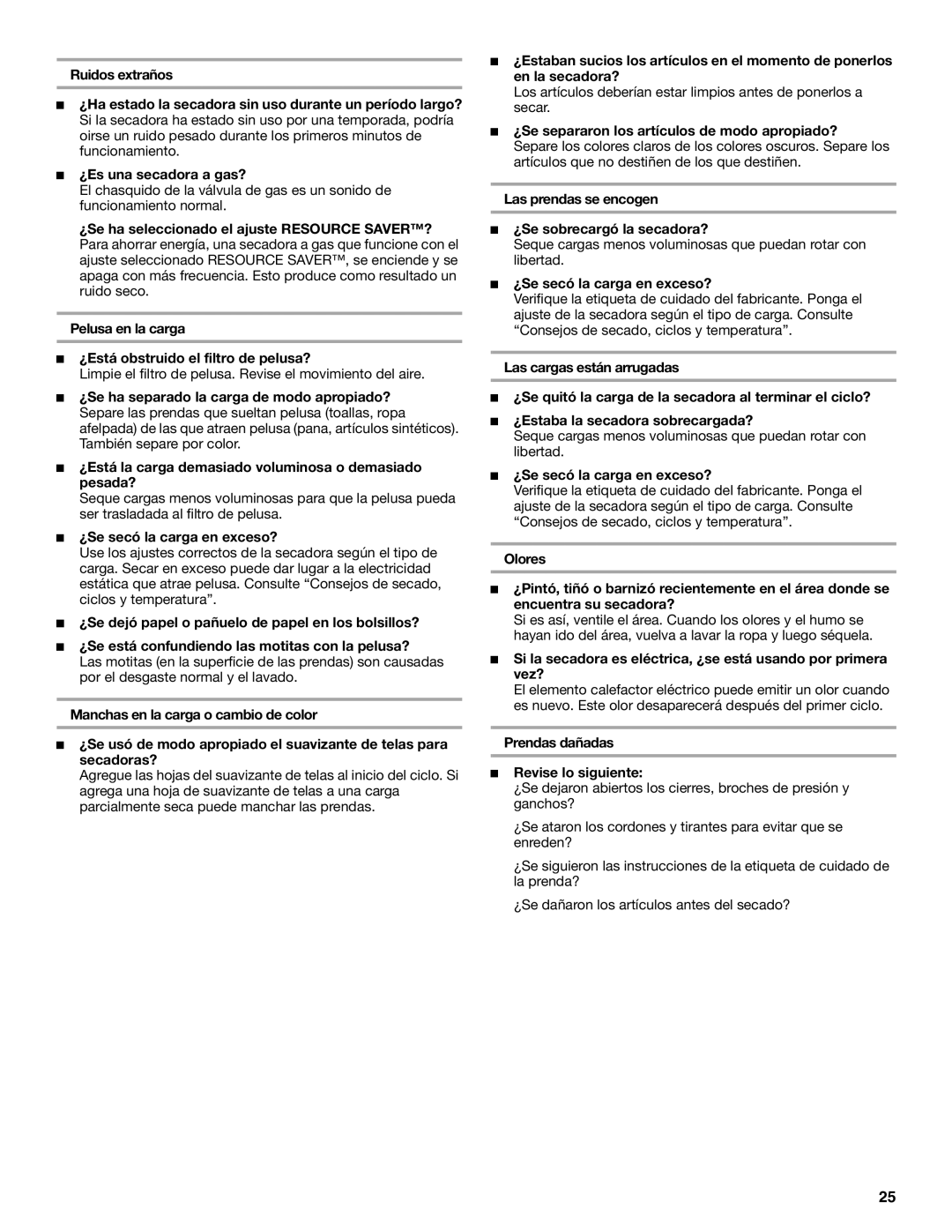 Whirlpool 8535839 manual ¿Se secó la carga en exceso?, ¿Se separaron los artículos de modo apropiado? 