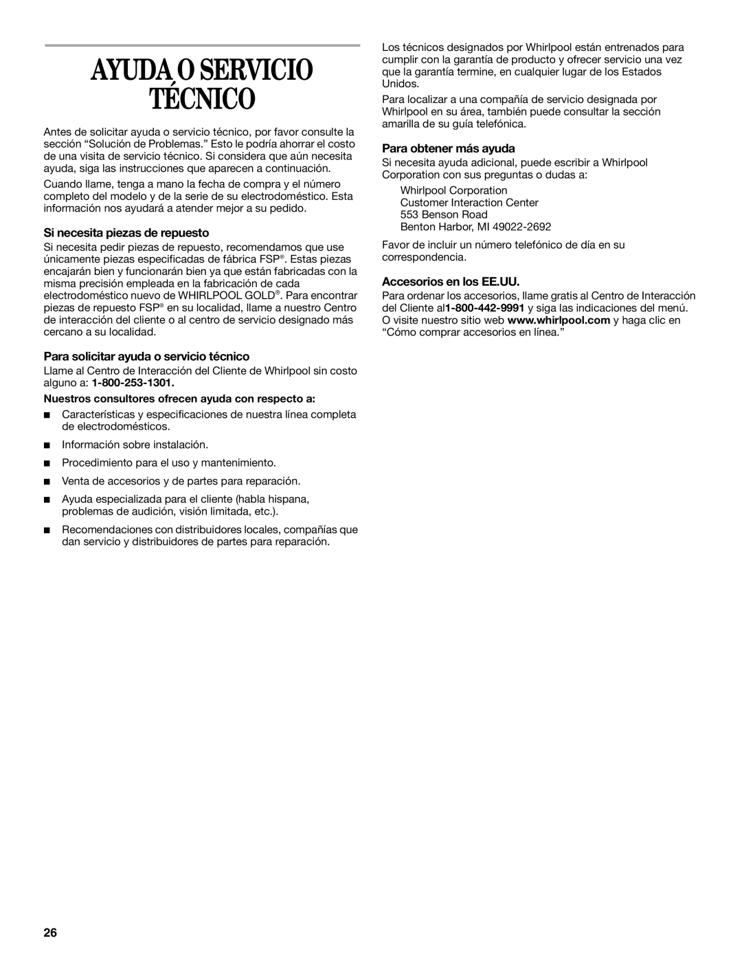 Whirlpool 8535839 manual Ayuda O Servicio Técnico, Si necesita piezas de repuesto, Para solicitar ayuda o servicio técnico 