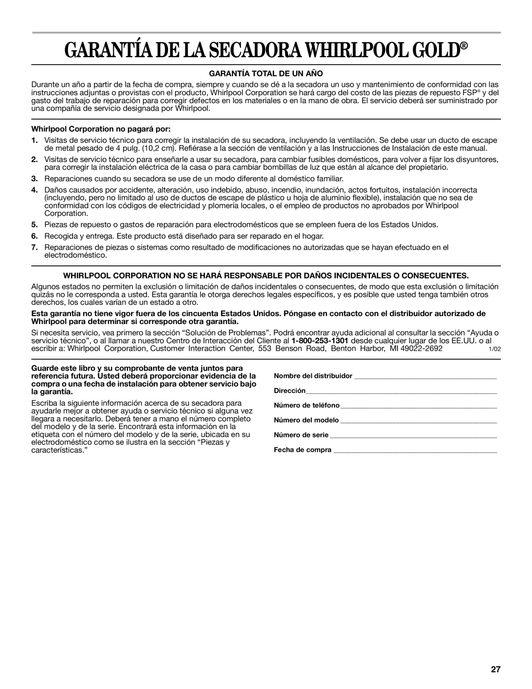 Whirlpool 8535839 manual Garantía DE LA Secadora Whirlpool Gold, Whirlpool Corporation no pagará por 