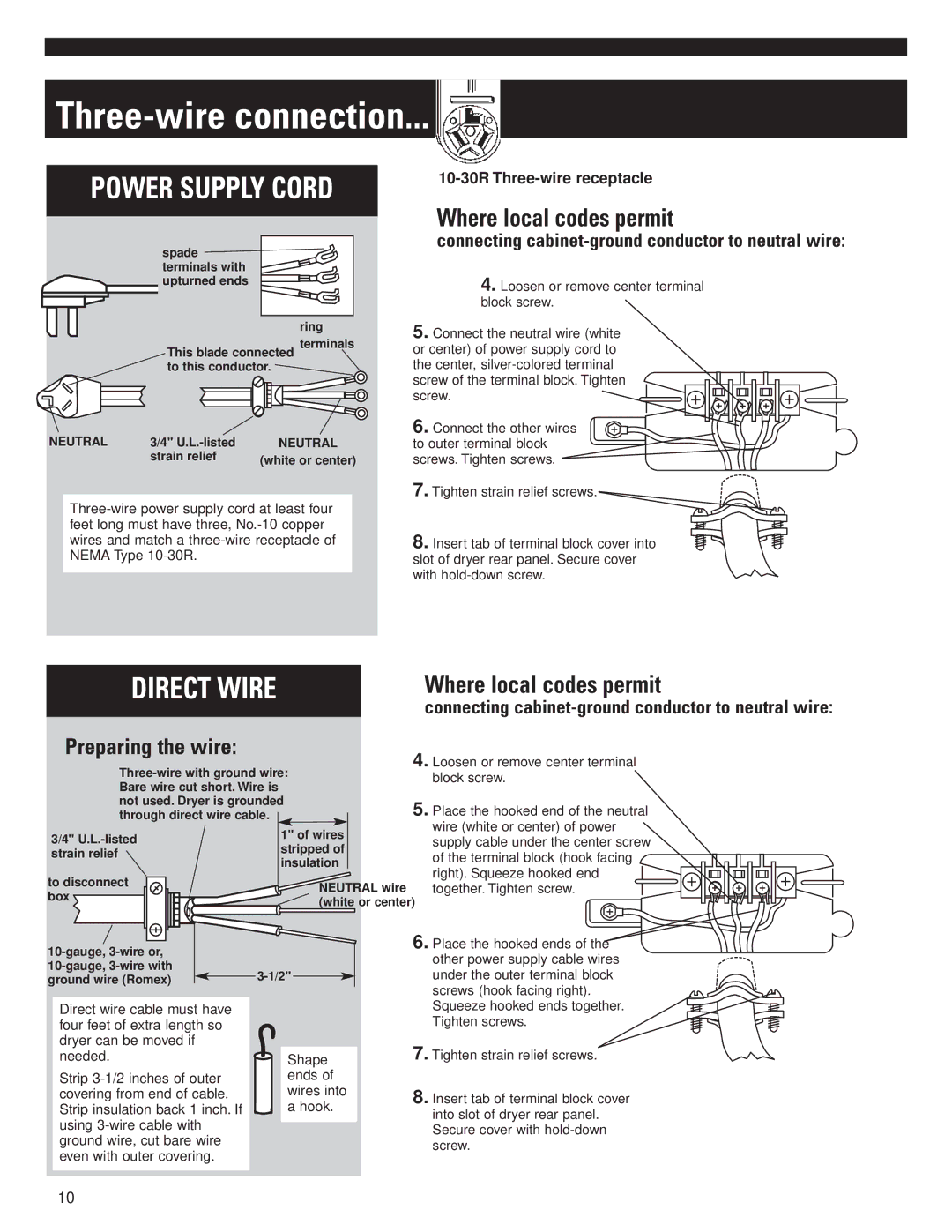 Whirlpool 8535840 installation instructions Three-wire connection, Where local codes permit, 10-30R Three-wire receptacle 