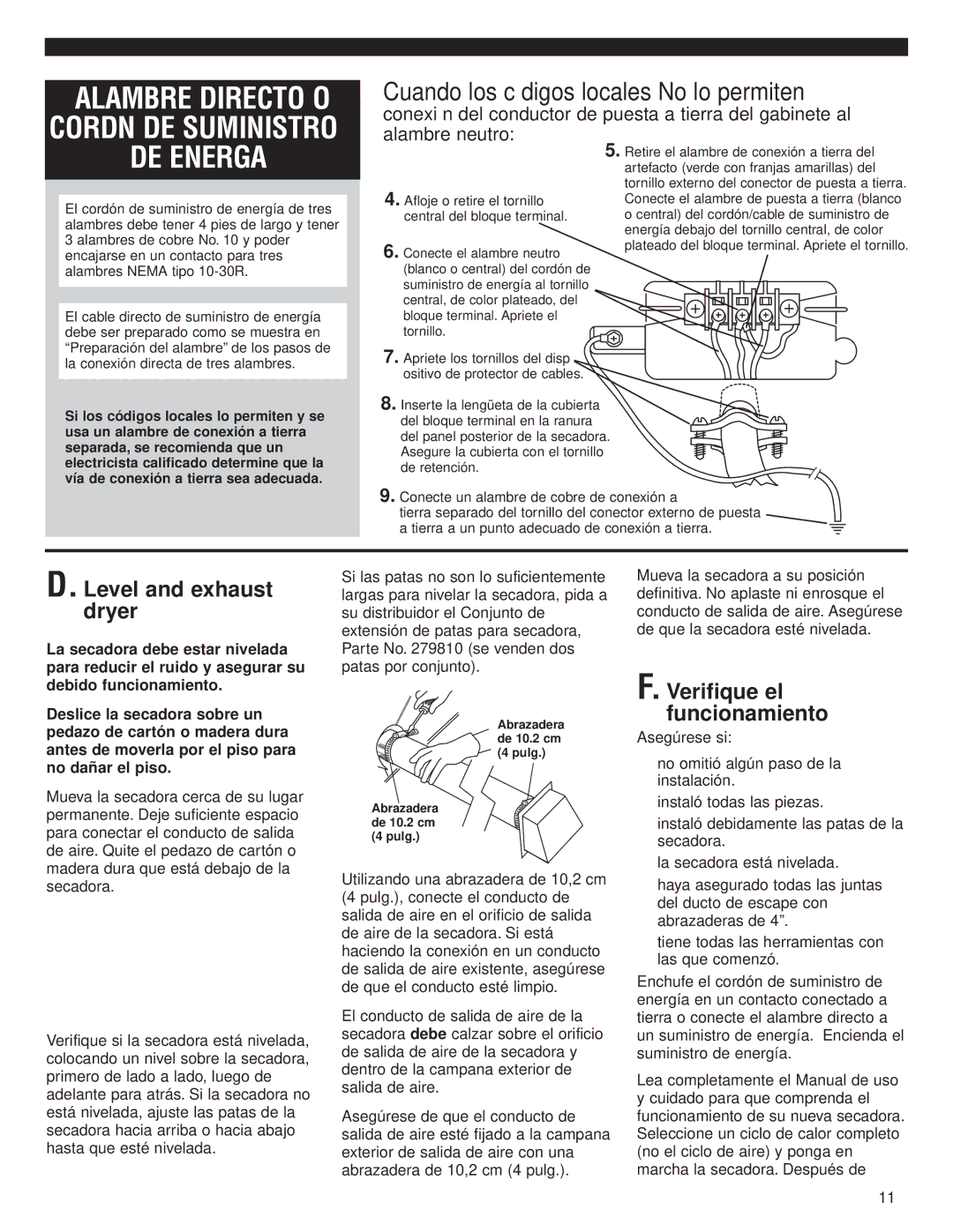 Whirlpool 8535840 installation instructions Cuando los códigos locales No lo permiten, Abrazadera de 10.2 cm 4 pulg 