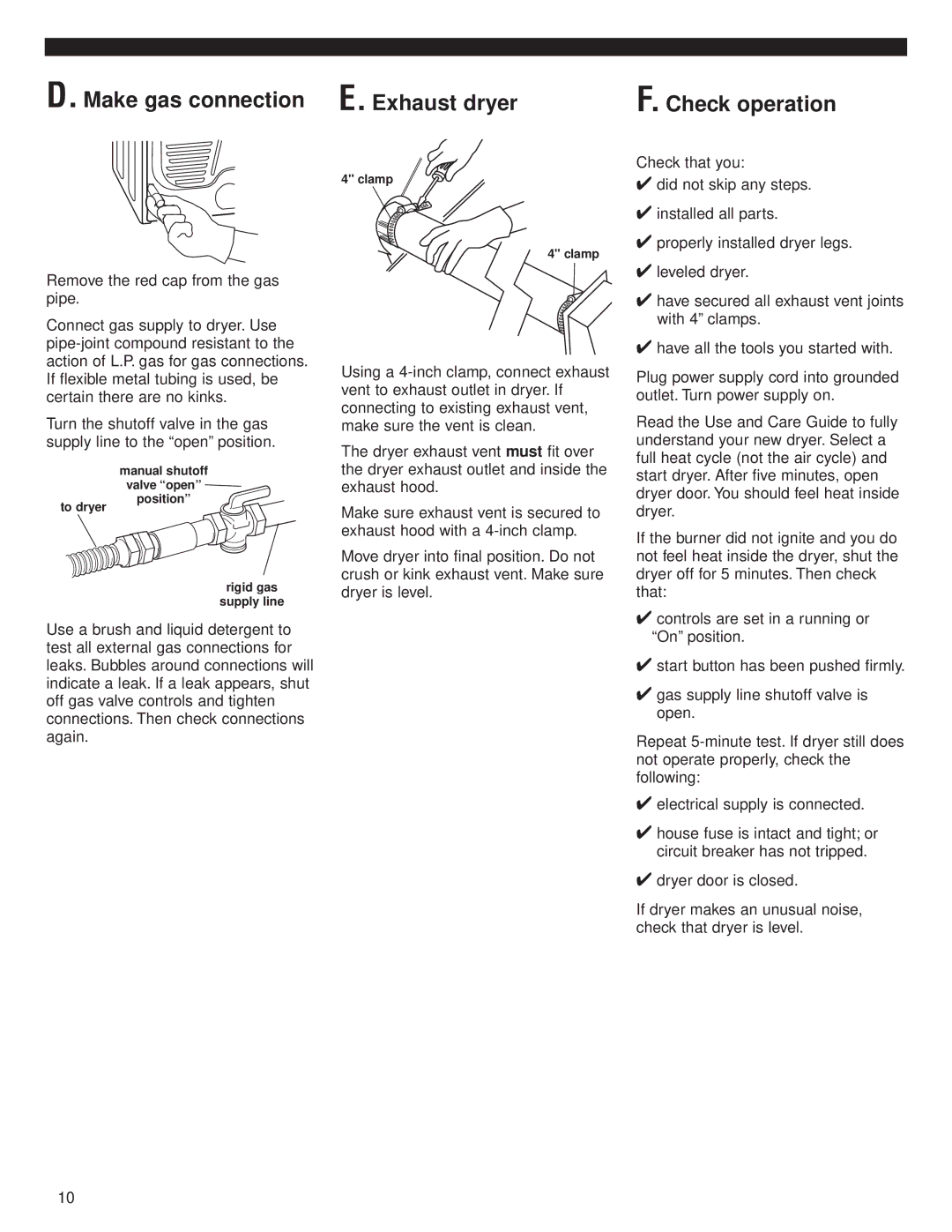 Whirlpool 8535841 Make gas connection E. Exhaust dryer, Clamp, To dryer Position Rigid gas Supply line 