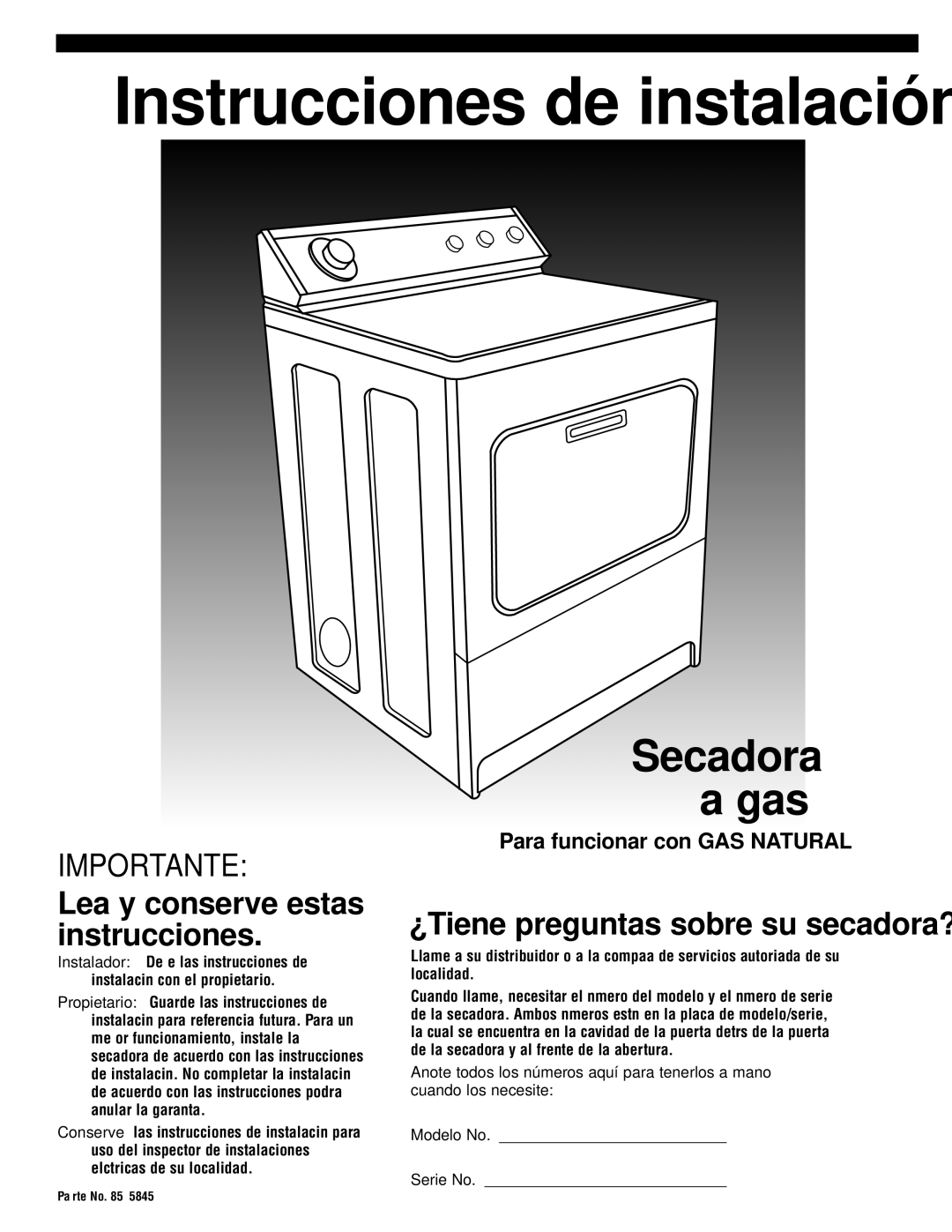 Whirlpool 8535845 installation instructions Instrucciones de instalación, Para funcionar con GAS Natural 