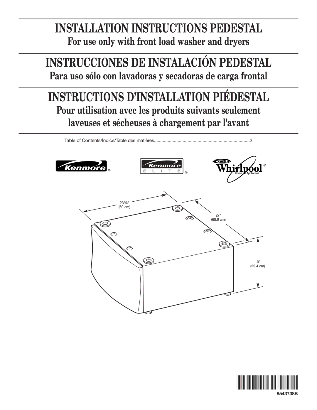 Whirlpool 8543738B installation instructions Installation Instructions Pedestal 