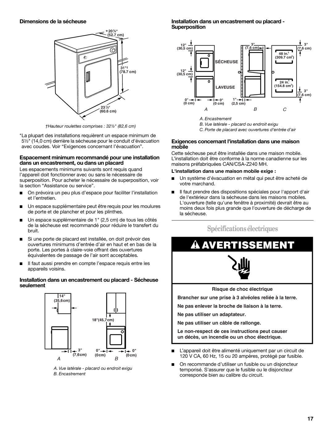 Whirlpool 8562113 manual Spécifications électriques, Dimensions de la sécheuse, Linstallation dans une maison mobile exige 